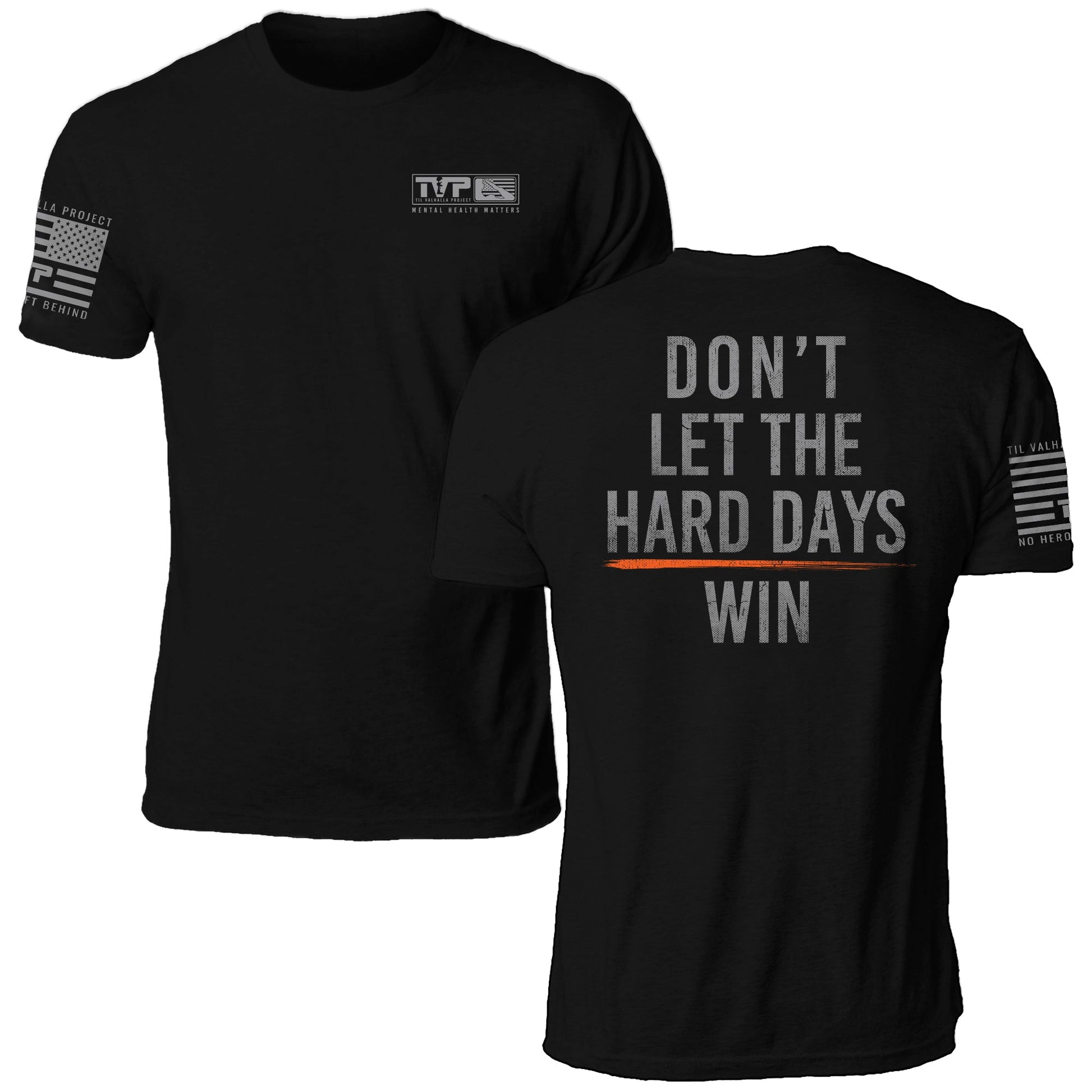 Hard Days Strength Tee